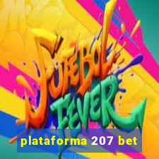 plataforma 207 bet